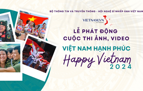 Phát động cuộc thi  ảnh, video “Việt Nam hạnh phúc - Happy Vietnam 2024”