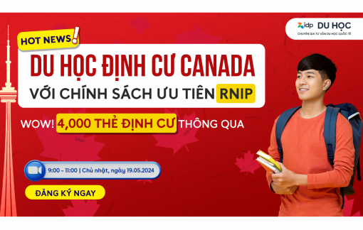 Tối ưu cơ hội du học định cư với chính sách ưu tiên RNIP