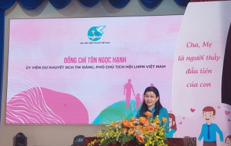 Hội Liên hiệp Phụ nữ Việt Nam tham gia gỡ rối cho cha mẹ trong nuôi dạy con