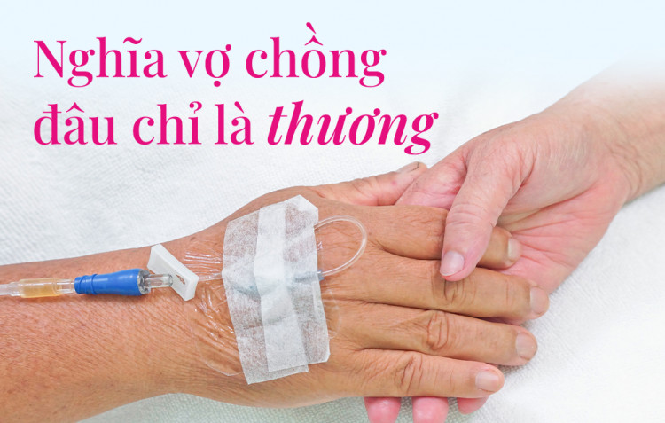 Nghĩa vợ chồng đâu chỉ là thương