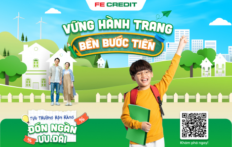 FE CREDIT đồng hành cùng phụ huynh và học sinh mùa tựu trường