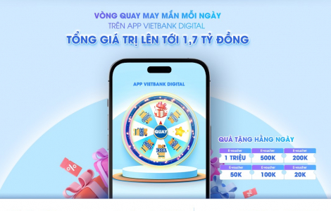 Vietbank ra mắt chương trình khuyến mãi “Quà tặng tiền tỉ - chào Thu hết ý”