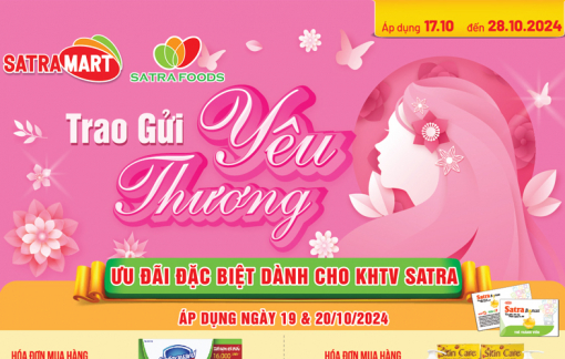 “Trao gửi yêu thương” cùng Hệ thống bán lẻ SATRA