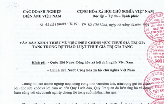 Hơn 30 doanh nghiệp làm phim trong nước ký đơn kiến nghị không tăng thuế VAT