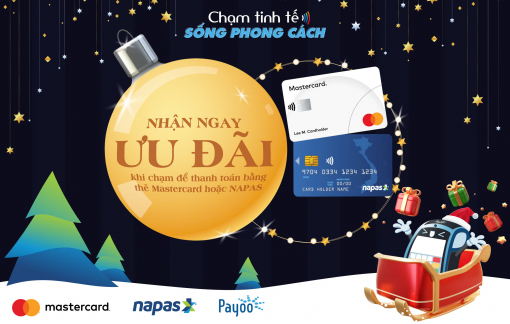 NAPAS, Mastercard và Payoo tung ưu đãi khuấy động mùa khuyến mãi cuối năm