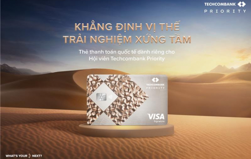 Tận hưởng phong cách sống ý vị với thẻ thanh toán Techcombank Priority