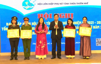 Hội LHPN tỉnh Thừa Thiên-Huế tuyên dương các tập tập thể, cá nhân đạt thành tích xuất sắc