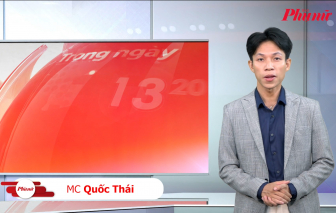 Bản tin cuối ngày 13/2: Khi Tổ Quốc gọi, thanh niên sẵn sàng