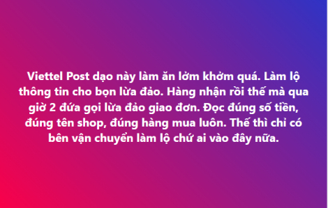 Có bất thường khi shipper giả nắm rõ thông tin đơn hàng của Viettel Post?