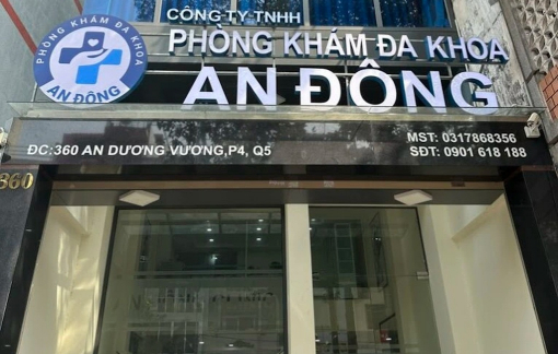 Đề nghị Sở Y tế TPHCM khẩn trương xác minh sai phạm tại Phòng khám Đa khoa An Đông