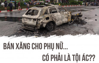 Kỳ lạ lối nghĩ "Bán xăng cho phụ nữ là tội ác"