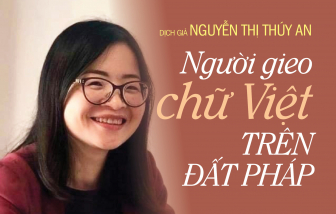 Người gieo chữ Việt trên đất Pháp