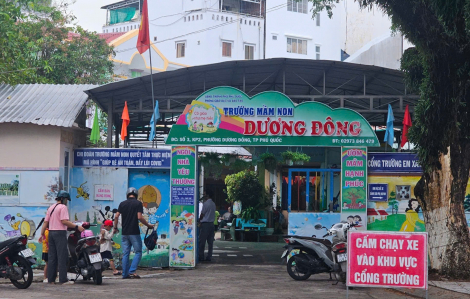 Kiểm tra thông tin hiệu phó trường mầm non ở Phú Quốc bị giáo viên đánh