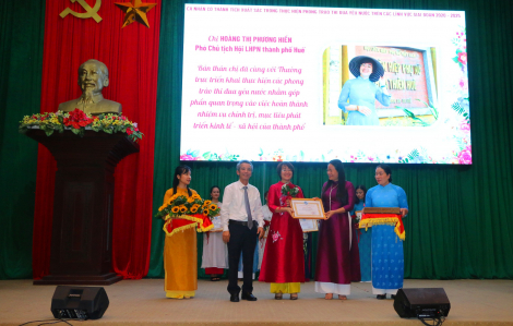 Tôn vinh 15 tập thể và  45 cá nhân phụ nữ Huế điển hình, tiêu biểu