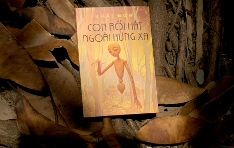 Khải Đơn và "Con rối hát ngoài rừng xa"