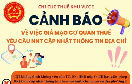 Mạo danh cơ quan thuế yêu cầu cập nhật địa chỉ sau thay đổi địa giới hành chính