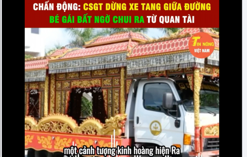 Thông tin “CSGT phát hiện bé gái bị bắt cóc giấu trong quan tài” là sai sự thật