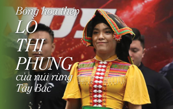 Bông hoa thép Lò Thị Phung của núi rừng Tây Bắc