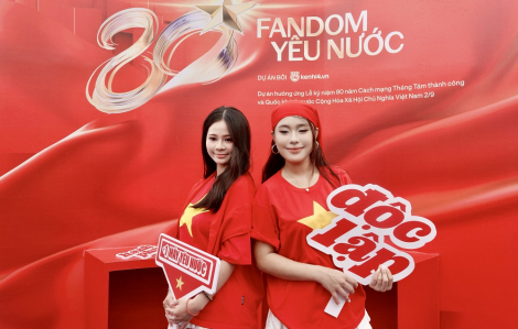 “Fandom Yêu Nước” - Hành trình của giới trẻ hướng tới 80 năm Tự hào Việt Nam