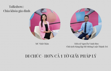 Di chúc - Hơn cả 1 tờ giấy pháp lý