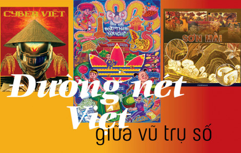 Đường nét Việt giữa vũ trụ số