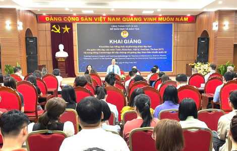 Hà Nội khai giảng khóa đào tạo giáo viên dạy song bằng Cambridge