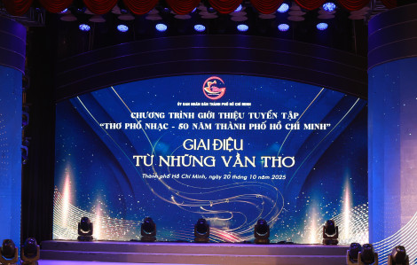 Thơ phổ nhạc tôn vinh ký ức 50 năm Thành phố Hồ Chí Minh