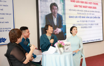 Giao lưu văn học Việt - Trung lần thứ nhất: Nhịp cầu 10 năm gắn kết và thấu hiểu