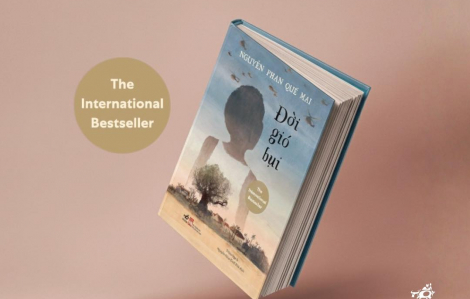 'Đời gió bụi" của nhà văn Nguyễn Phan Quế Mai phát hành tại Việt Nam