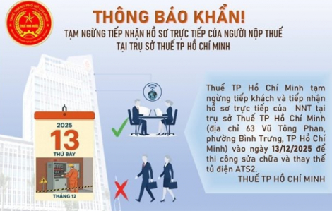 Thuế TPHCM tạm ngừng tiếp nhận hồ sơ trực tiếp tại trụ sở chính vào ngày 13/12