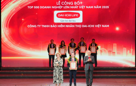 Dai-ichi Life Việt Nam được vinh danh “Top 500 Doanh nghiệp lớn nhất Việt Nam” 10 năm liên tiếp (2016 - 2025)