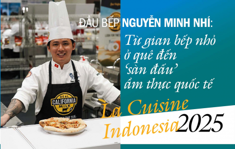 Từ gian bếp nhỏ ở quê đến ‘sàn đấu’ ẩm thực quốc tế La Cuisine Indonesia 2025