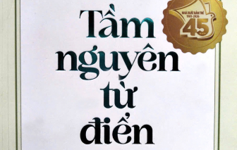 Tìm về căn nguyên tiếng Việt qua Tầm nguyên từ điển