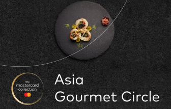 The Mastercard Collection: Trải nghiệm ẩm thực đỉnh cao cùng chương trình Asia Gourmet Circle của Mastercard