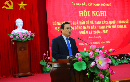 TP Huế có 53 đại biểu trúng cử HĐND Thành phố