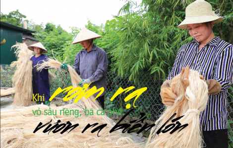 Khi rơm rạ, vỏ sầu riêng, bã cà phê… ra biển lớn