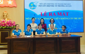 Phường đầu tiên tại TP Huế ra mắt mô hình “Gia đình hội viên không có trẻ hư”