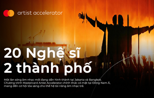 Mastercard triển khai chương trình Artist Accelerator tại Đông Nam Á nhằm bồi dưỡng tài năng âm nhạc trẻ trong khu vực